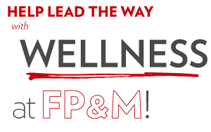 Text Illustration: "Help lead the way with WELLNESS at FP&M!"