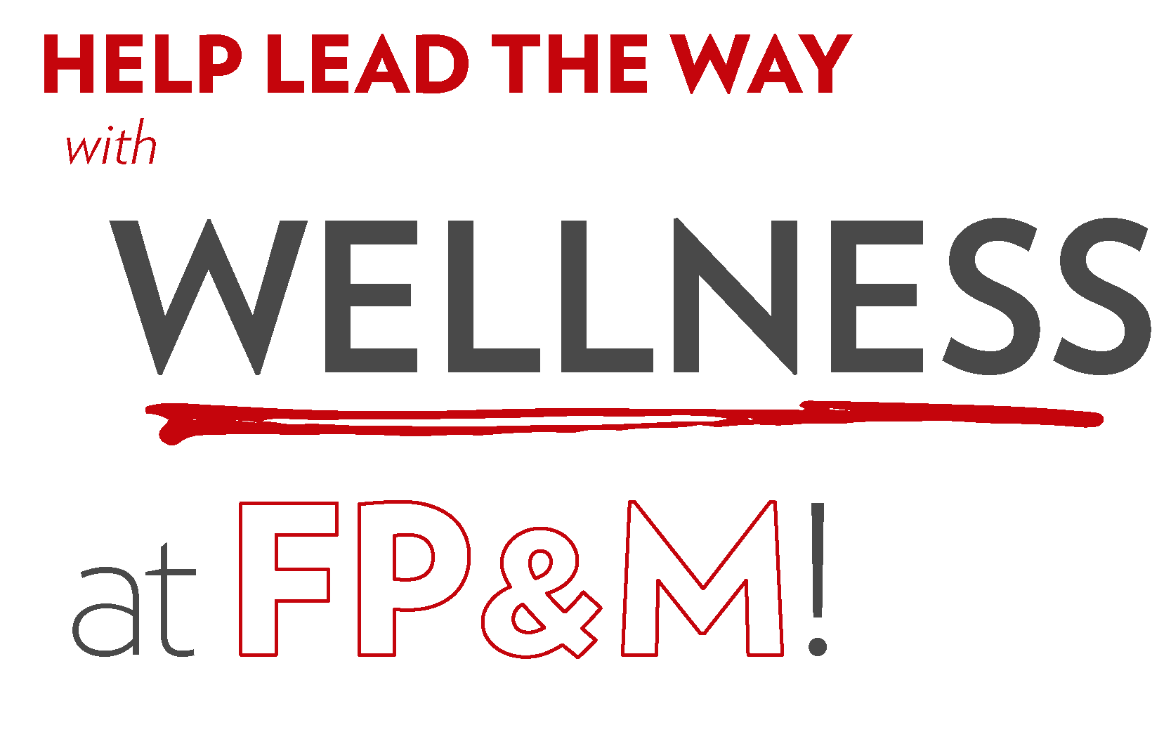 Join FP&M Wellness Inside FP&M UWMadison